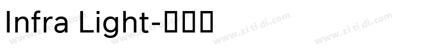 Infra Light字体转换